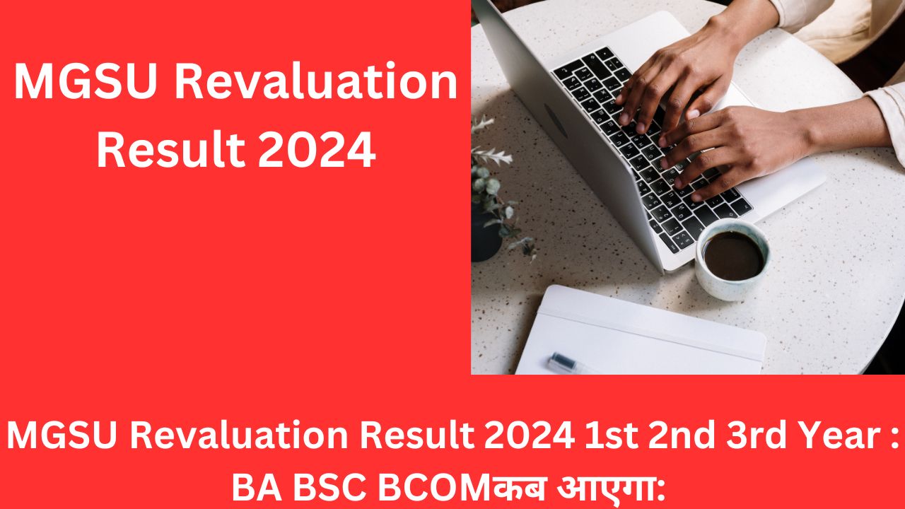 MGSU Revaluation Result 2024